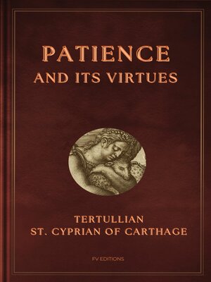 cover image of Patience and its virtues